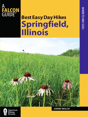 cover image of Best Easy Day Hikes Springfield, Illinois